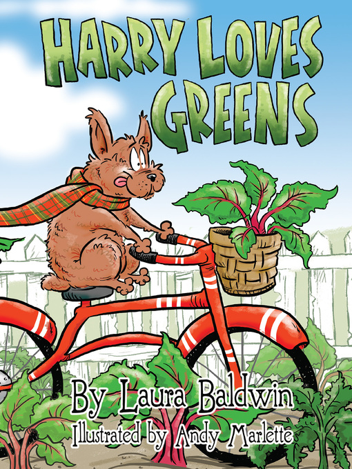 Title details for Harry Loves Greens by Laura Baldwin - Available